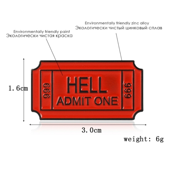 3/$12 Admission Ticket To Hell Fashion Pin - Picture 6 of 8